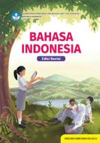 Image of Bahasa Indonesia untuk SMA/SMK/MA Kelas X (Edisi Revisi)