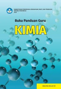 Image of Buku Panduan Guru Kimia untuk SMA/MA Kelas XII