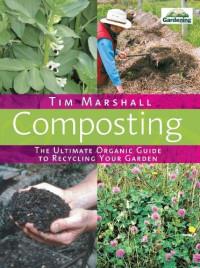 Image of Composting : the ultimate organic guide to recycling your garden