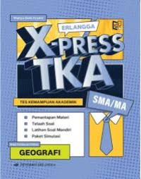 Image of Erlangga X-Press TKA SMA/MA: Geografi