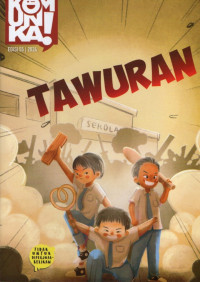 Image of Komunika: Tawuran