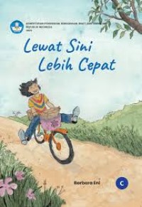 Image of Lewat Sini Lebih Cepat