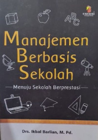 Image of Manajemen berbasis sekolah: menuju sekolah berprestasi