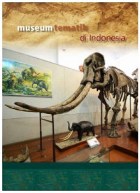 Image of Museum Tematik Di Indonesia