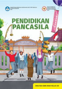 Image of Pendidikan Pancasila untuk SMA/MA/SMK/MAK Kelas XII