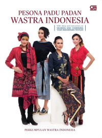 Image of Pesona Padu Padan Wastra Indonesia