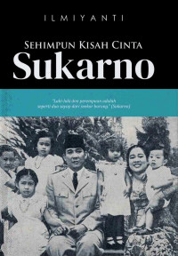 Image of Sehimpun kisah cinta : Soekarno