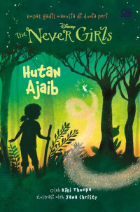 Image of The never girls: hutan ajaib