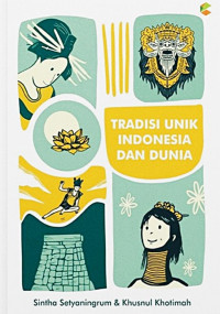 Image of Tradisi Unik Indonesia dan Dunia