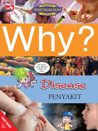 Image of WHY? Disease = Penyakit